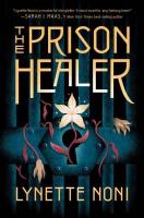 The Prison Healer